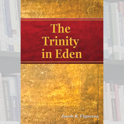 The Trinity in Eden
